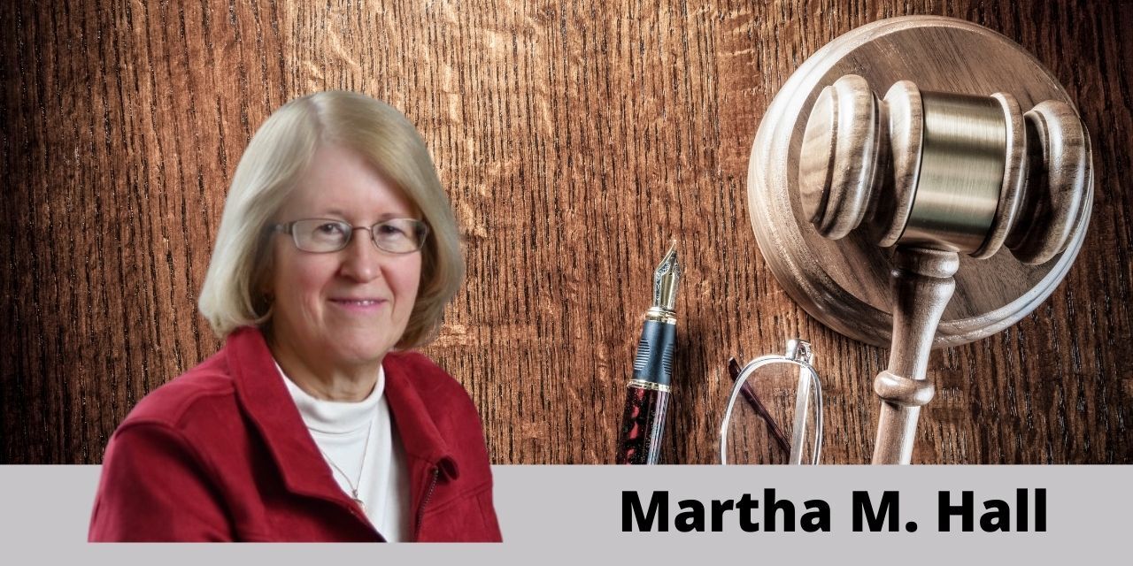"Legacy" Attorney, Martha M. Hall West Virginia Record